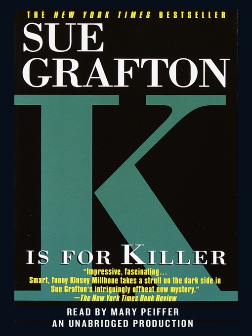 Sue Grafton创作的K is for Killer作品的详细信息 - 可供借阅